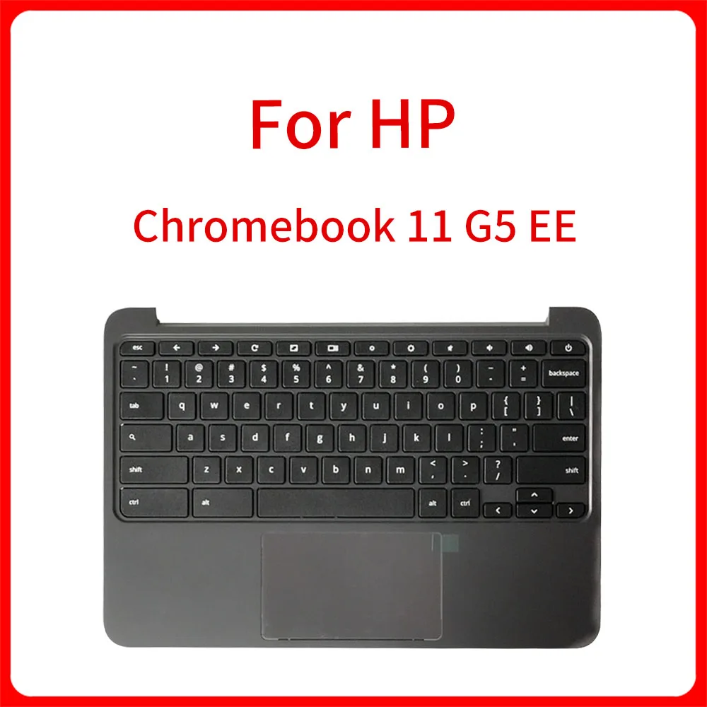 

NEW Original For HP Chromebook 11 G5 EE Top Case 917442-001 Laptop Cover Palmrest C Shell Palmrest US Keyboard Touchpad