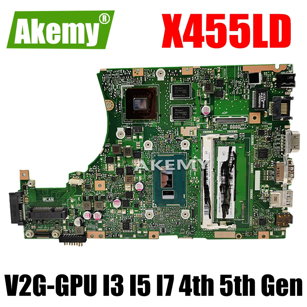 

Материнская плата для ноутбука X455LD Материнская плата ASUS X455L F455L F454L R455L W419L X455LN A455L V2G-GPU I3 I5 I7 4-го 5-го поколения 2 ГБ 4 ГБ ОЗУ