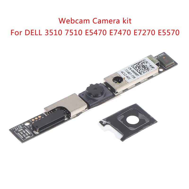

Новый комплект для веб-камеры модуль камеры для DELL 3510 7510 E5470 E7470 E7270 E5570