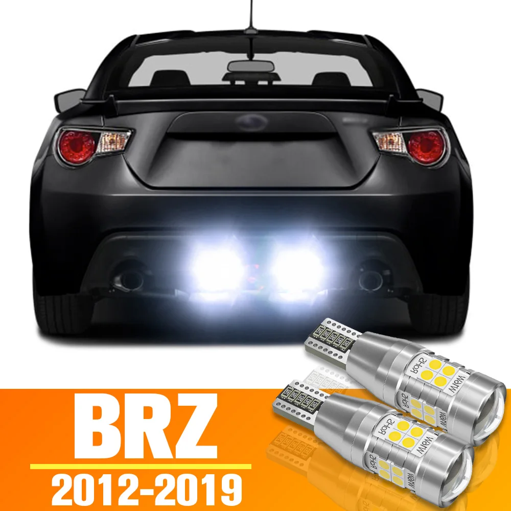 

2pcs LED Reverse Light Backup Bulb Accessories For Subaru BRZ 2012-2019 2013 2014 2015 2016 2017 2018