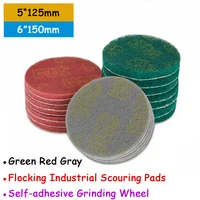 5%e2%80%9c125mm 6%e2%80%9d150mm flocking industrial scouring pads self adhesive grinding wheel polishing and cleaning pads for 3m