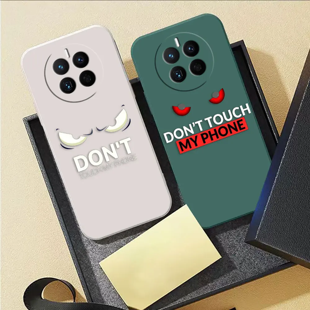 Do Not Touch My Phone Phone Case For Huawei MATE 10 20 20X 30 40 50 P20 P30 P40 P50 P60 PRO PLUS Colour Liquid Case Funda Shell
