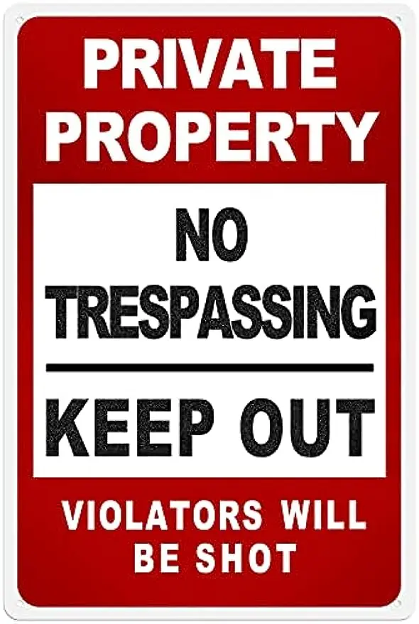 

Нет искусственной собственности, чтобы держать вдали от металлического знака, защитные жестяные знаки ретро для использования на открытом воздухе, двора, фермы, забора