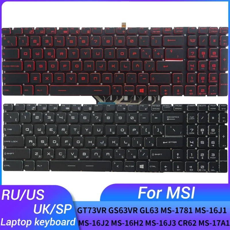 НОВАЯ клавиатура для ноутбука MSI GT73VR GS63VR GL63 MS-1781 MS-16J1 MS-16J2 MS-16H2 MS-16J3 CR62 MS-17A1