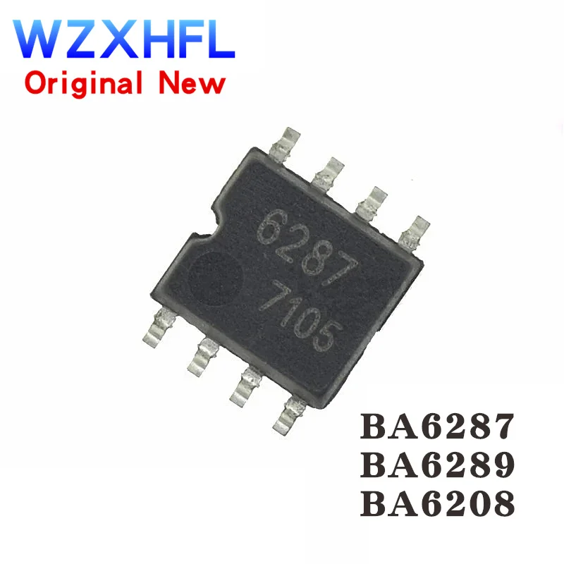 10 шт. Новинка BA6208L D6208 SOP-8 BA6208 SOP8 BA6208L-S08-R SOP BA6287 BA6287F-E2 BA6289