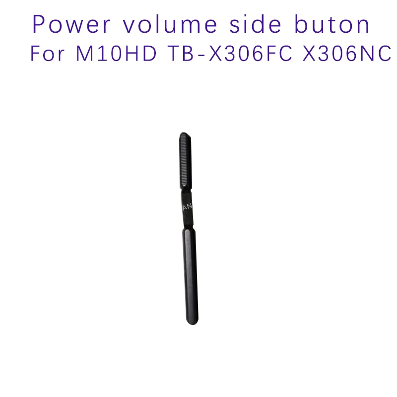 

Power Volume Button Switch For Lenovo Tab M10HD TB-X306FC X306NC X306 Power ON OFF Volume Up Down Side Button Key