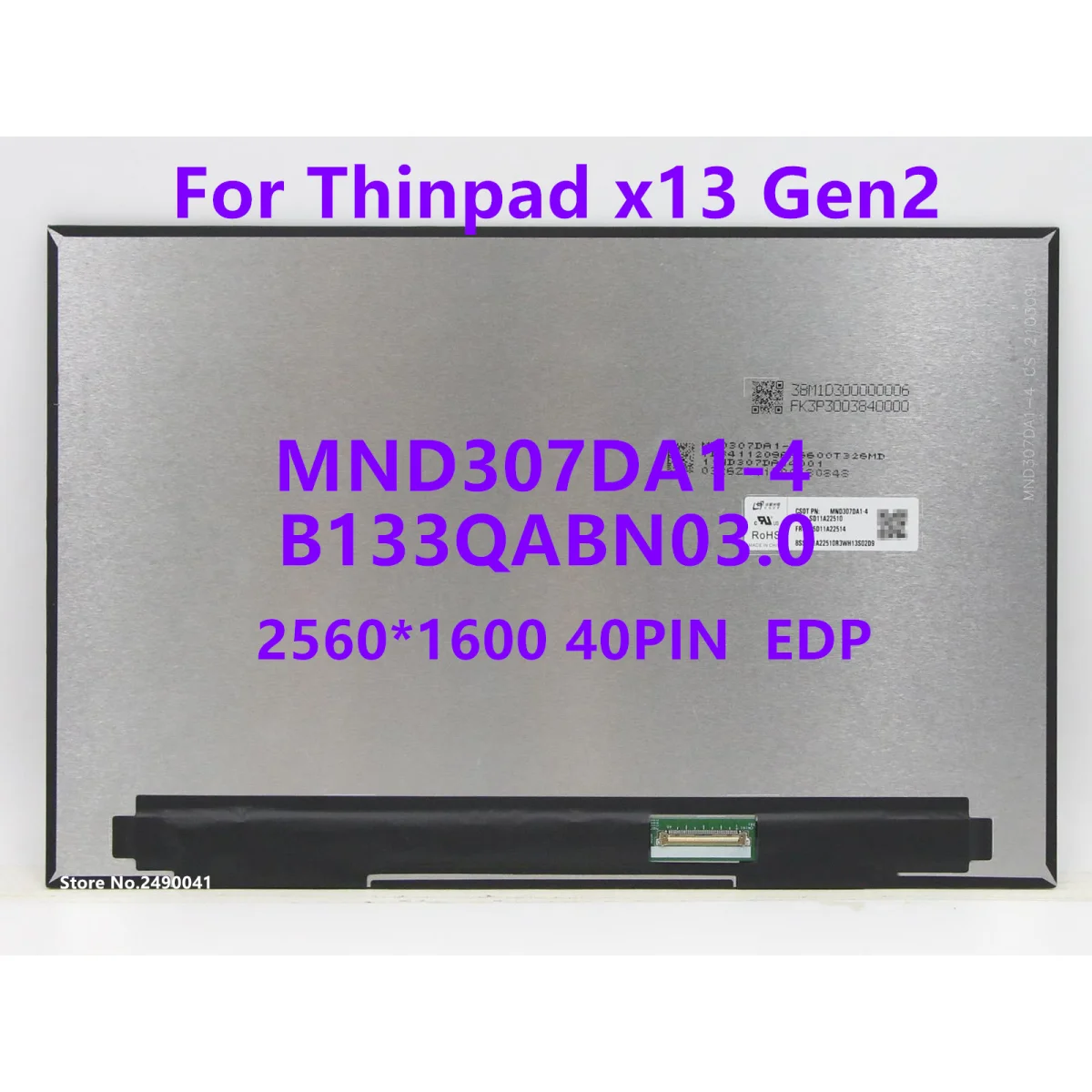 

ЖК-экран для ноутбука 13,3 дюйма, с IPS-матрицей, стандарт B133QAN03.0, для Lenovo ThinkPad X13 Gen 2 20WK 20WL 20XH WQXGA2560x1600 100% sRGB, 40-контактный разъем