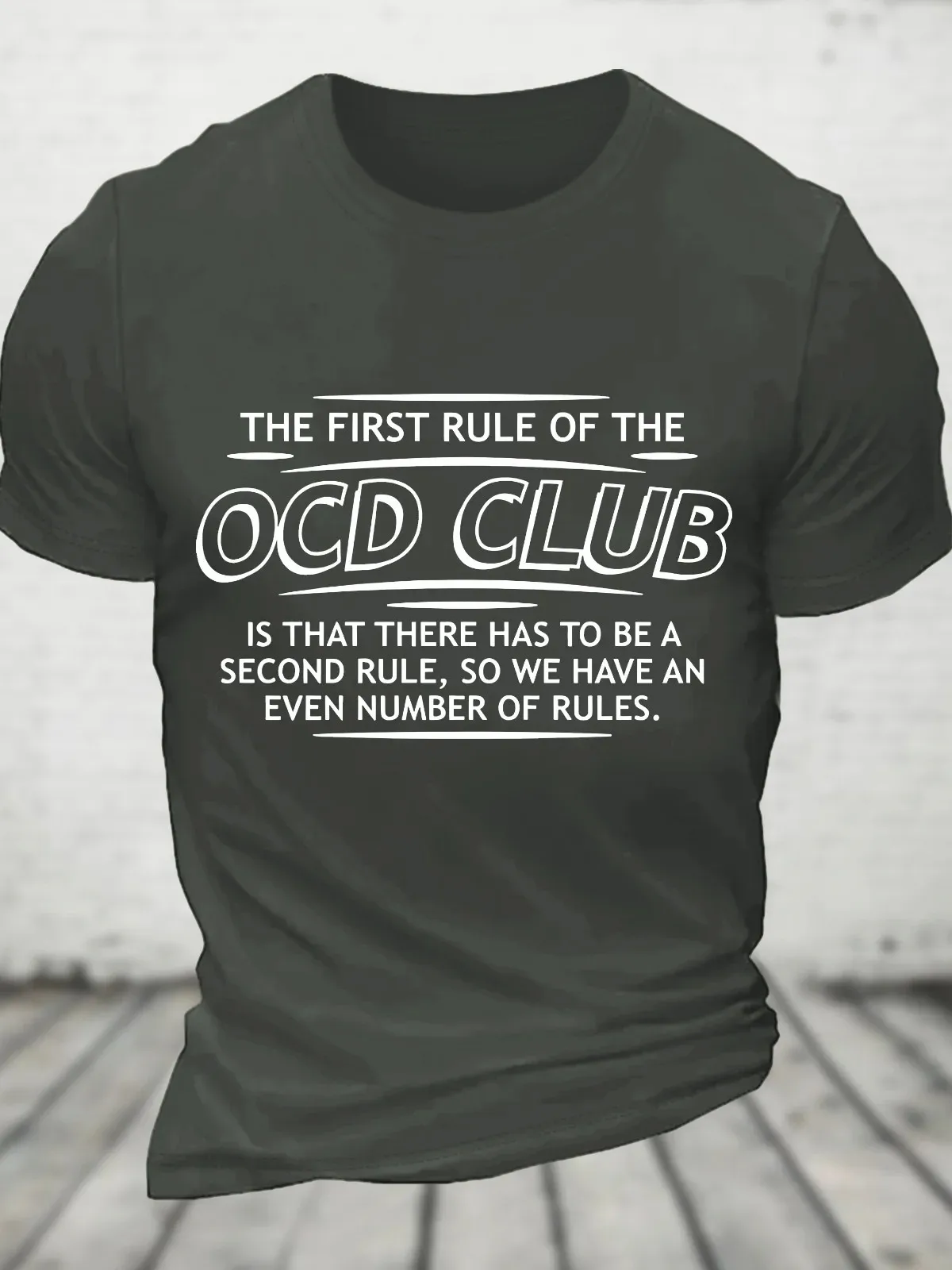 First Rule Of The Ocd Club Is There Has To Be A Second Cotton T-Shirt