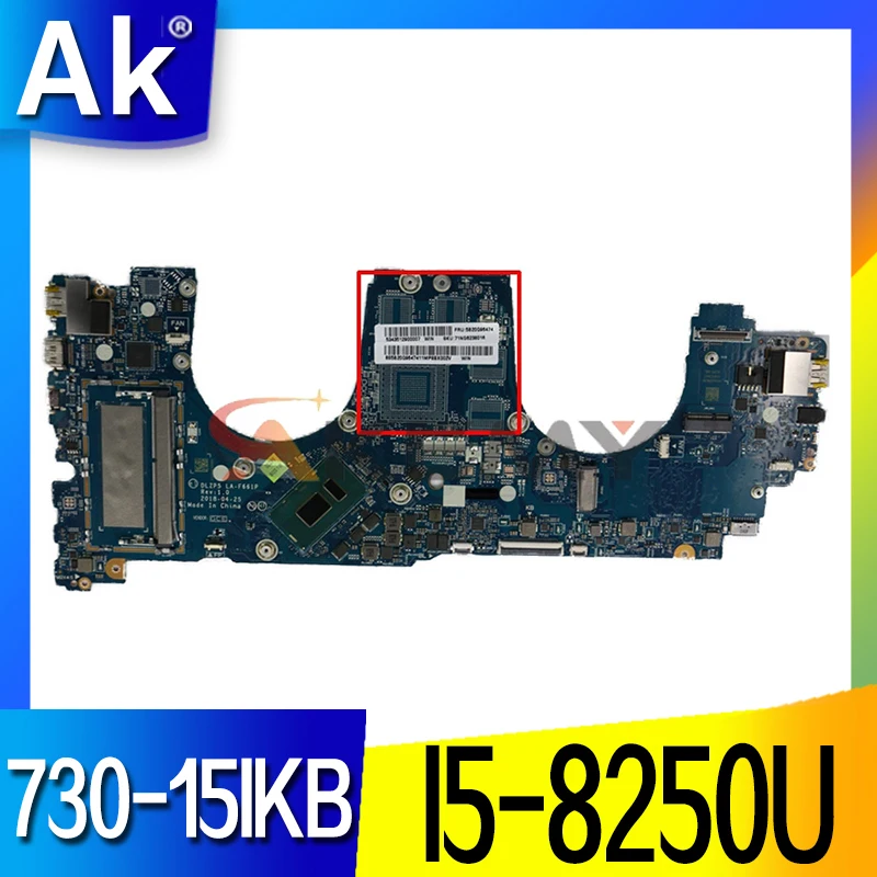 

For Lenovo Yoga 730-15IKB 15.6 inch Laptop Motherboard SR3LA I5-8250U CPU DLZP5 LA-F661P 5B20Q96474 MAIN BOARD