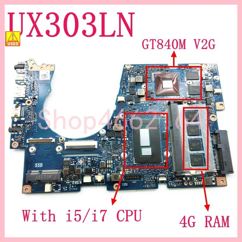 

UX303LN i5/i7 CPU 4GB RAM GT840M/V2G Laptop Motherboard For ASUS UX303LB UX303LNB UX303LN UX303L U303L Mainboard Used