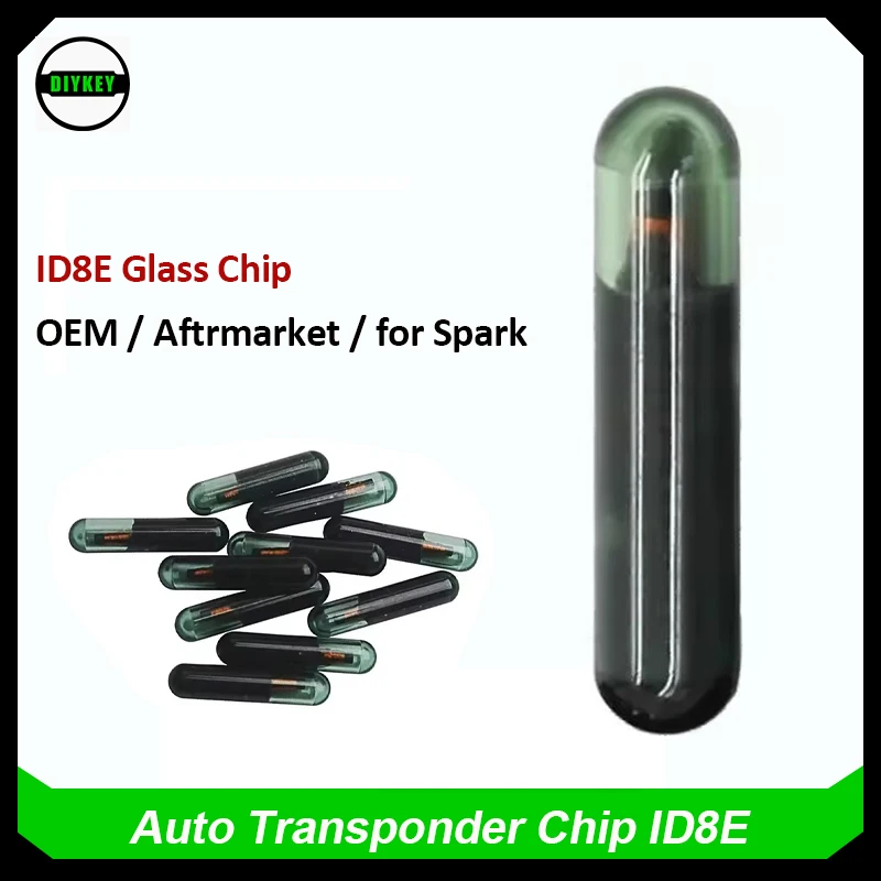 

DIYKEY ID8E OEM/Стеклянный чип послепродажного обслуживания ID8E Специальный чип для Chevrolet Spark Автоматический чип-транспондер для ключей Пустые чипы для автомобильных ключей