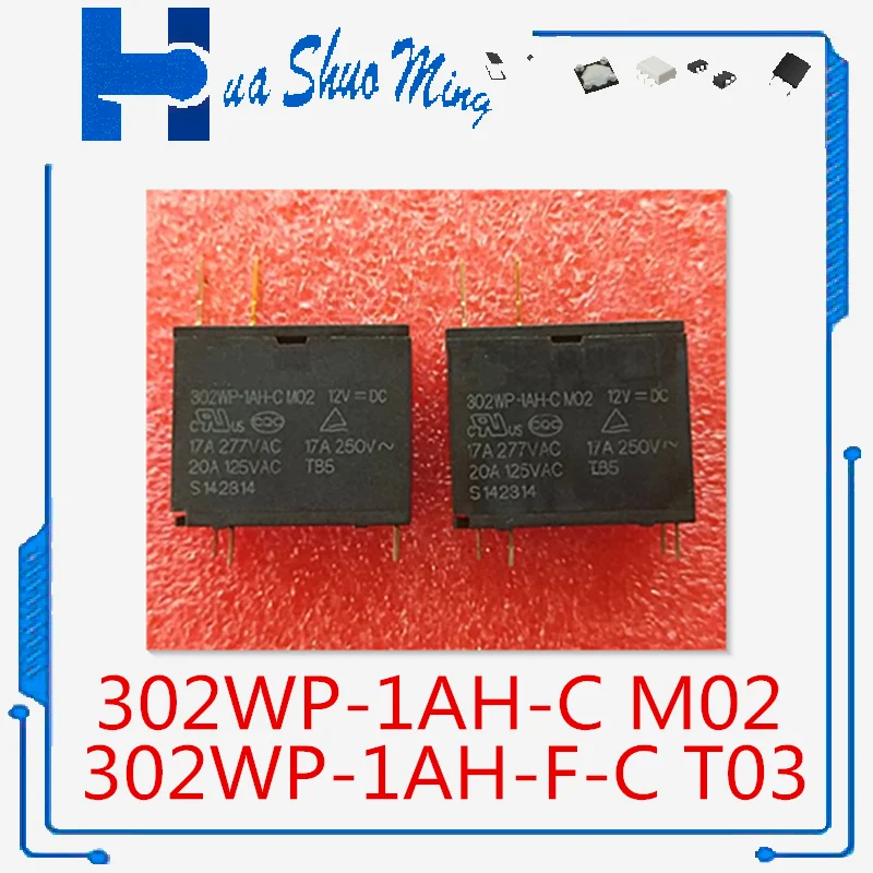 5 шт./партия 302WP-1AH-C M02 T03 12VDC