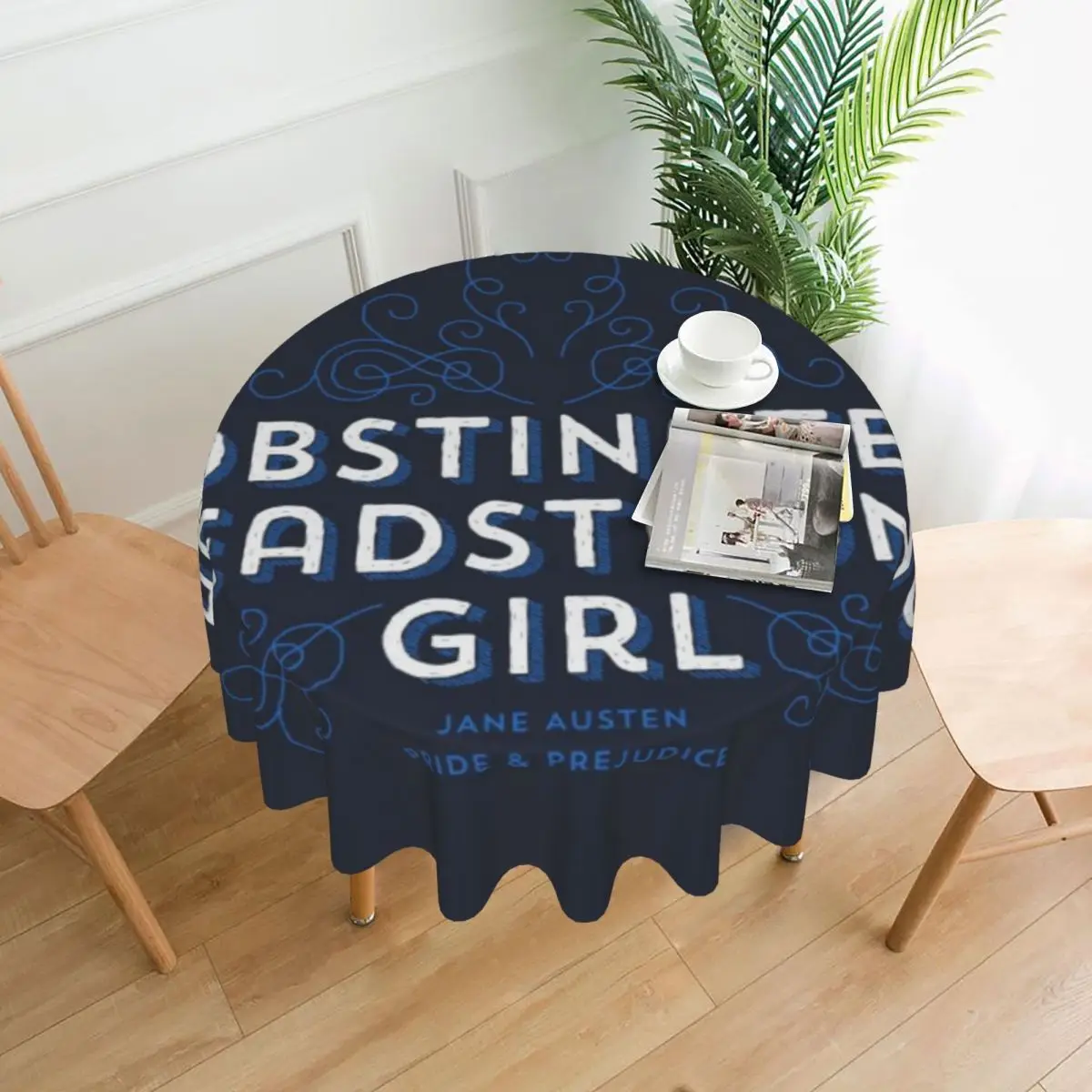 

Obstinate Headstrong Girl Tablecloth 60in Round 152cm Soft Protecting Table Great Gift