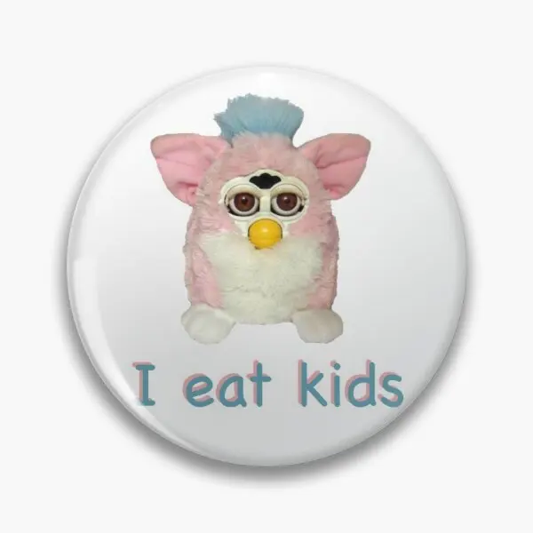 Furby I Eat Kids  Customizable Soft Button Pin Funny Brooch Badge Metal Fashion Gift Hat Lapel Pin Decor Lover Collar Clothes