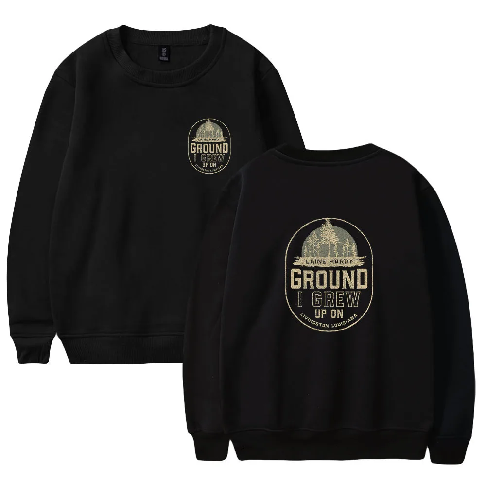 

Laine Hardy Heather Forest Ground I Grew Up On Sweatshirt Long Sleeve Women Men Sweatshirts 2022 Casual Style Youthful Clothes