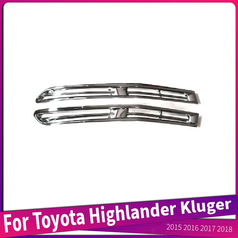 

ABS Chrome Car Front Foglight Fog Lamp Frame Cover Trim Sticker For Toyota Highlander Kluger 2015 2016 2017 2018
