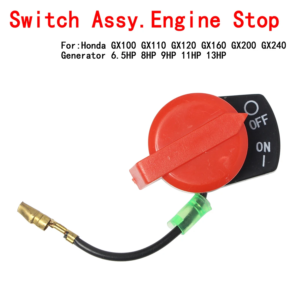 

For Honda GX100 GX110 GX120 GX160 GX200 GX240 Generator 6.5HP 8HP 9HP 11HP Switch assy engine On / Off stop