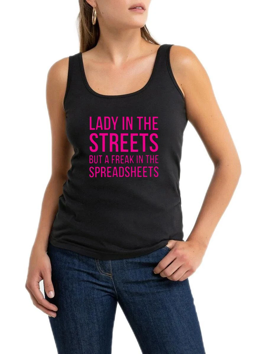 

Lady In The Streets But A Freak In The Spreadsheets Design Tank Tops Hotwife DDLG BDSM Sleeveless Tee Shirt