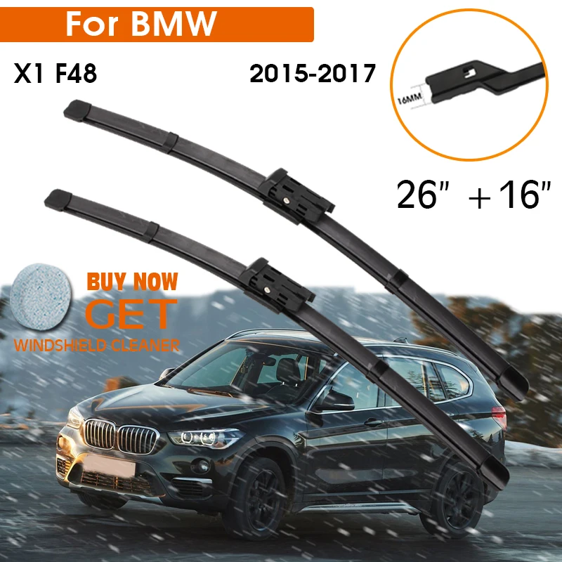 

Car Wiper Blade For BMW X1 F48 2015-2017 Windshield Rubber Silicon Refill Front Window Wiper 26"+16" LHD RHD Auto Accessorie