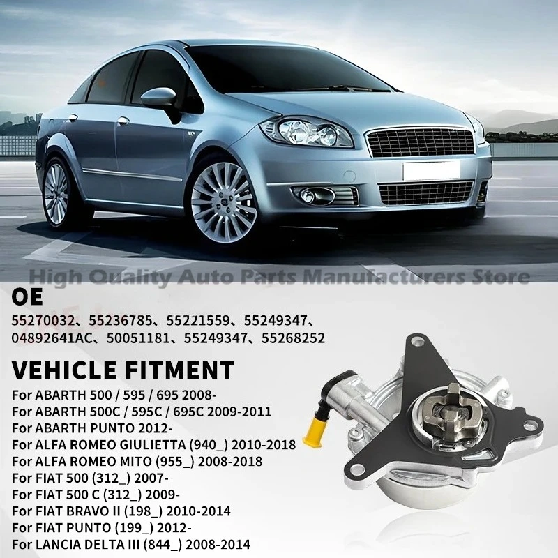 55270032 Тормозной вакуумный насос для ABARTH 500 500C ALFA ROMEO GIULIETTA MITO FIAT 500 PUNTO LANCIA DELTA 55221559 55236785 55249347 (art.: 3920d12df776f) - 3920d12df776f