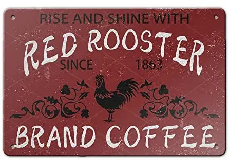 

Rise and Shine with Red Rooster Retro Metal Sign Vintage Tin Sign for Plaque Poster Cafe Wall Art Sign Gift 12 X 8 inch