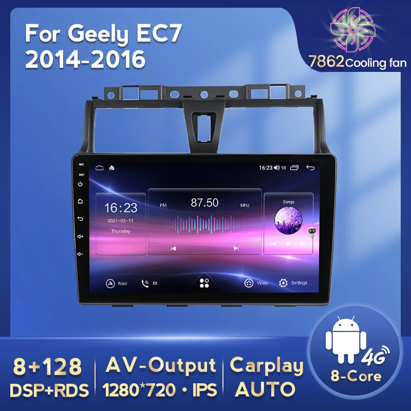

8+128GB Octa Core Android 11 Car Radio Navigation GPS Player For Geely Emgrand EC7 2014 2015 2016 WIFI carplay DSP No 2 Din DVD