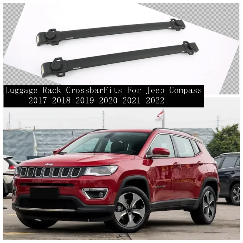 

High Quality Aluminum Alloy Car Roof Racks Luggage Rack Crossbar Fits For Jeep Compass 2017 2018 2019 2020 2021 2022