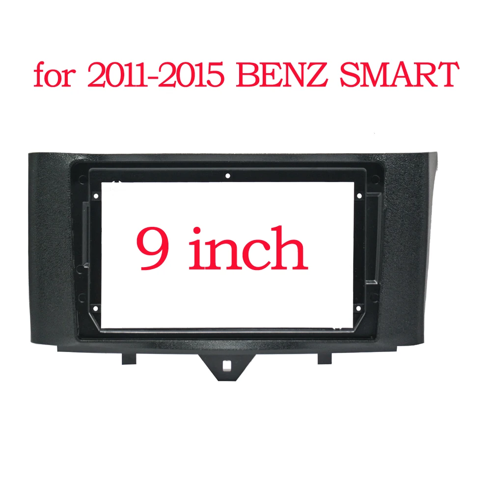 

9Inch 2Din Android Radio Fascia For Benz Smart Fortwo 2011-2015 DVD Stereo Frame Plate Adapter Mounting Dash Installation Bezel