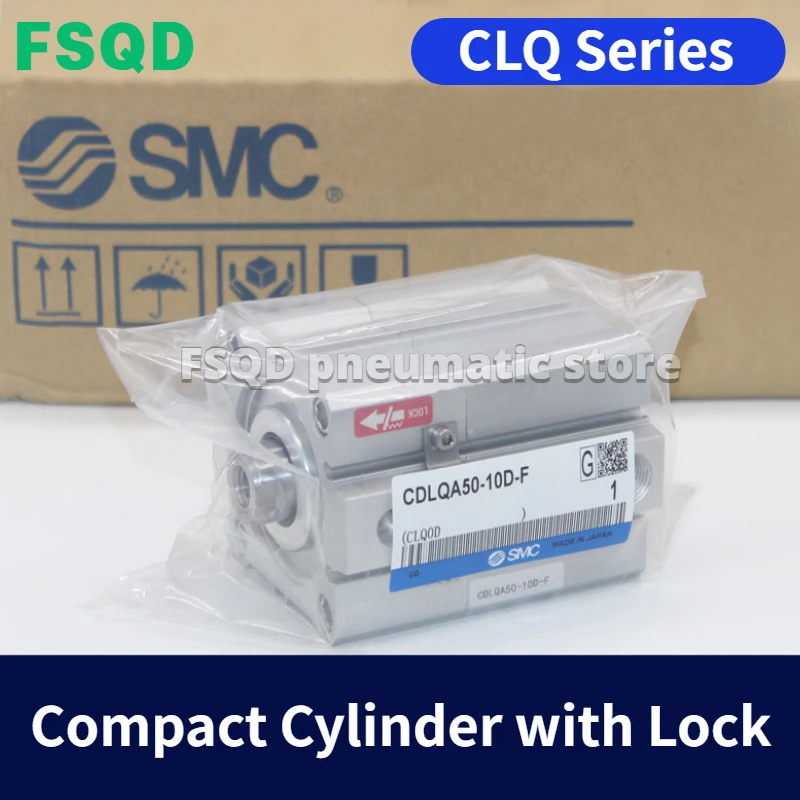 

CDLQA20/25/32/40/50-25/50/75/100D-B/F SMC Compact Cylinder with Lock CLQ CDLQA FSQD