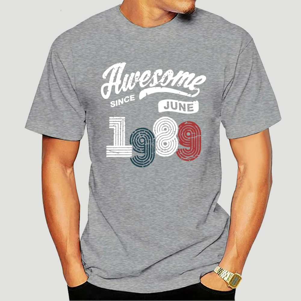 

Awesome Since June 1989 Shirt Vintage 29th Birthday Novelty T Shirts Man's Short Sleeves Tops White Tees Cotton T-Shirts 2814X