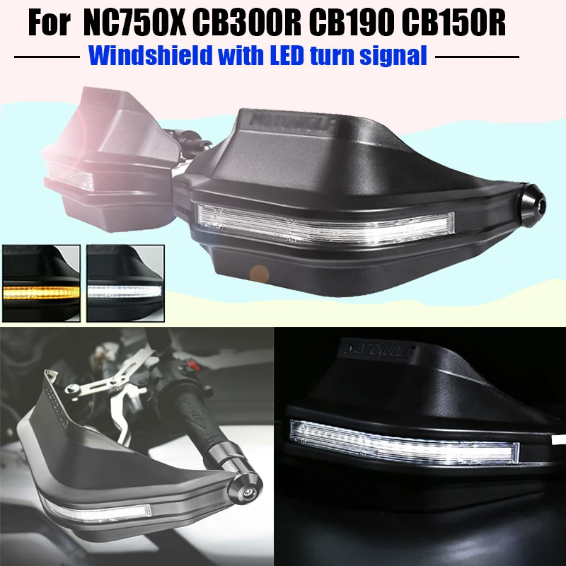 

New Motorcycle Accessories For HONDA NC750X CB300R CB190 CB150R Windshield Handguards with LED Turn Signals