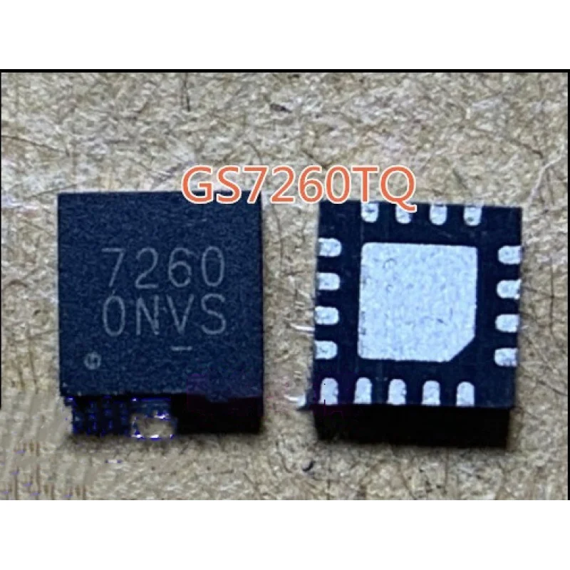 

5pcs GS7260TQ GS7260 7260 GS7261CTQ-R 7261C QFN16