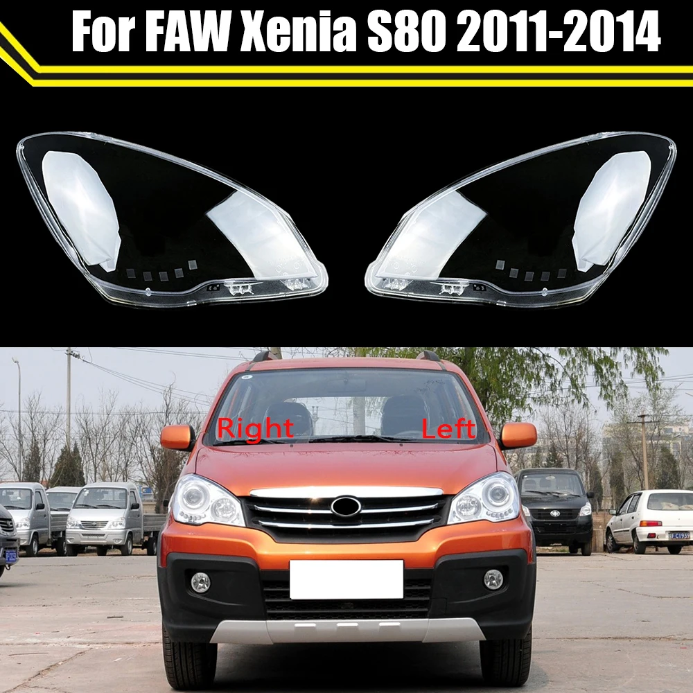 Front Car Headlight Cover For FAW Xenia S80 2011-2014 Auto Headlamp Lampshade Lampcover Head Lamp Light Covers Glass Lens Shell