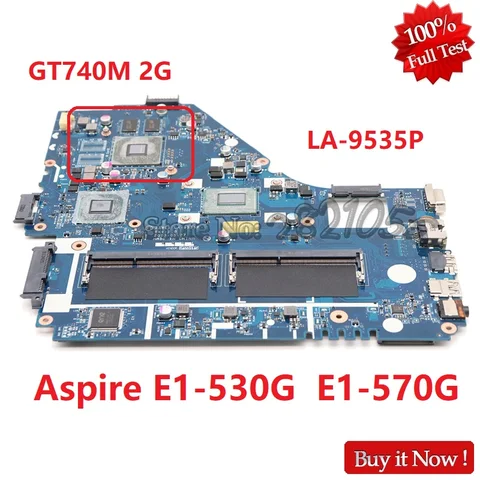 Z5WE1 LA-9535P NBMES11001 NB.MES11.001 для ноутбука acer aspire E1-570 E1-570G GT720M/GT740M GPU