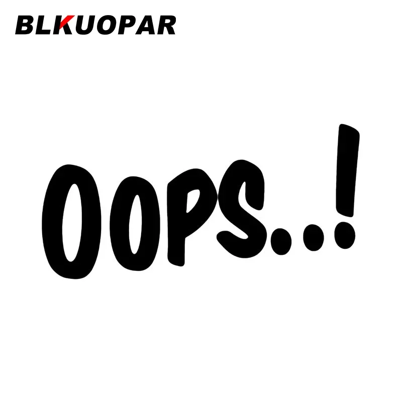 

BLKUOPAR OOPS забавная искусственная личность Аниме Водонепроницаемая наклейка устойчивая к царапинам отделка для ноутбука автомобильные товары