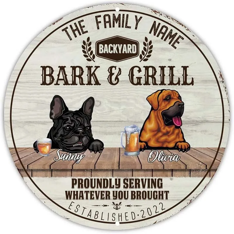 

French Bull Dog & TOSA Inu Beer Tin Metal Sign Custom Family Dog Name Round Wall Tin Sign Rustic Chic Barks & Grill Iron