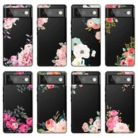 painting flower phone case for google pixel 6 pro 3 3a 4 5 xl soft tpu silicone coque for google pixel 4a 5a 5g 6pro back covers