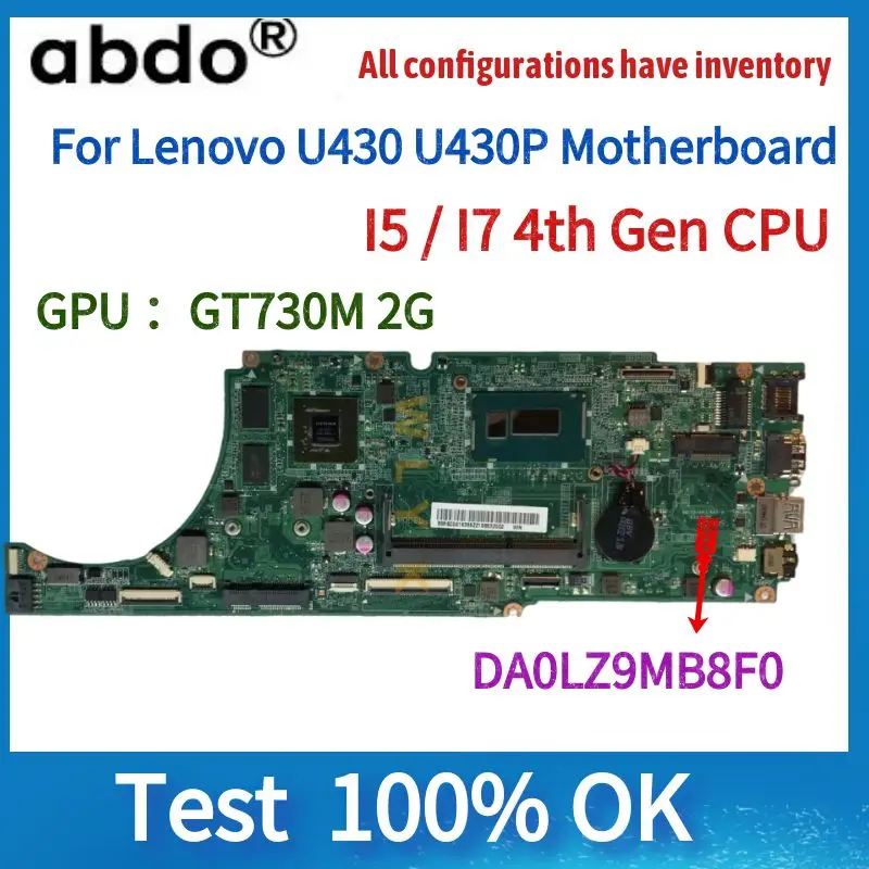 Материнская плата DA0LZ9MB8F0 для ноутбука Lenovo U430P U430 с процессором i5/i7 4-го поколения.