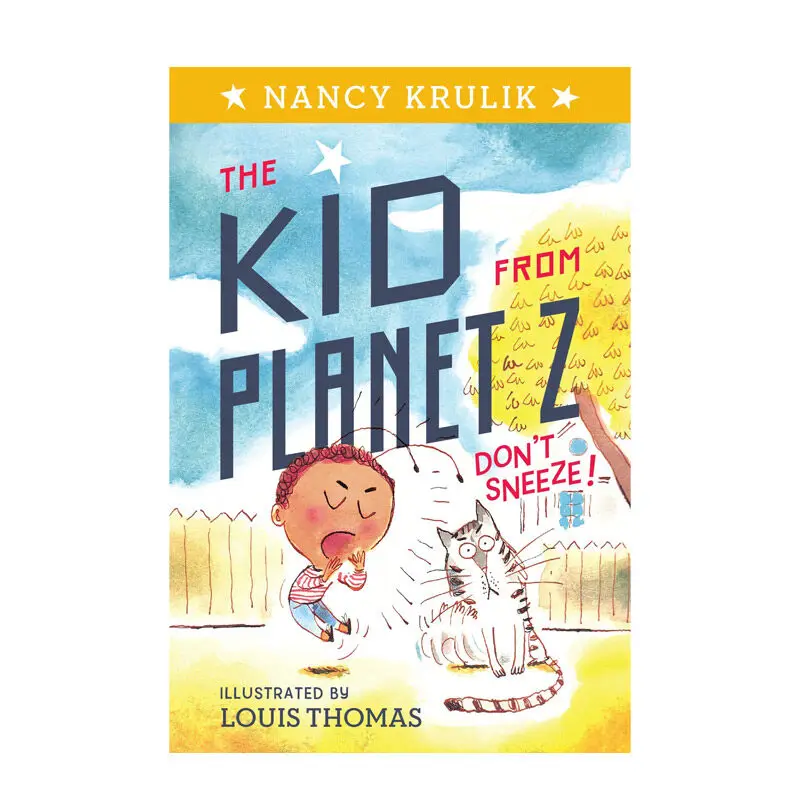 

【Kid From Planet Z】2：Don't Sneeze!Don't Sneeze English Children's Chapter Book