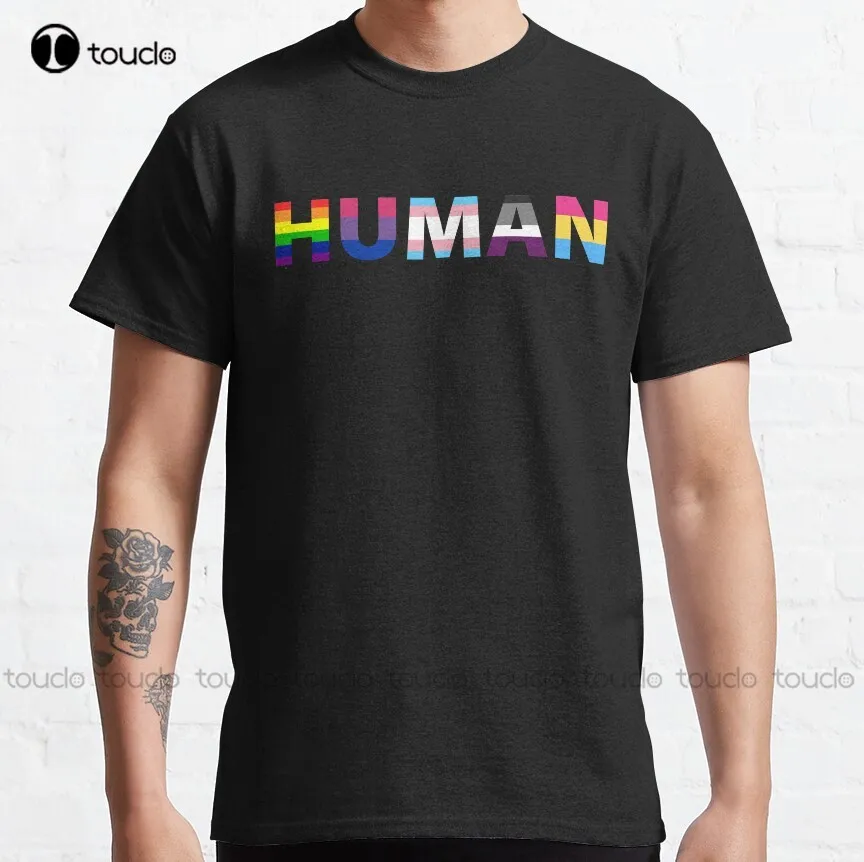 

Human Pride Flags - We Are All Human - Rainbow, Pride, Human After All Classic T-Shirt Christmas Gift Xs-5Xl Streetwear Unisex