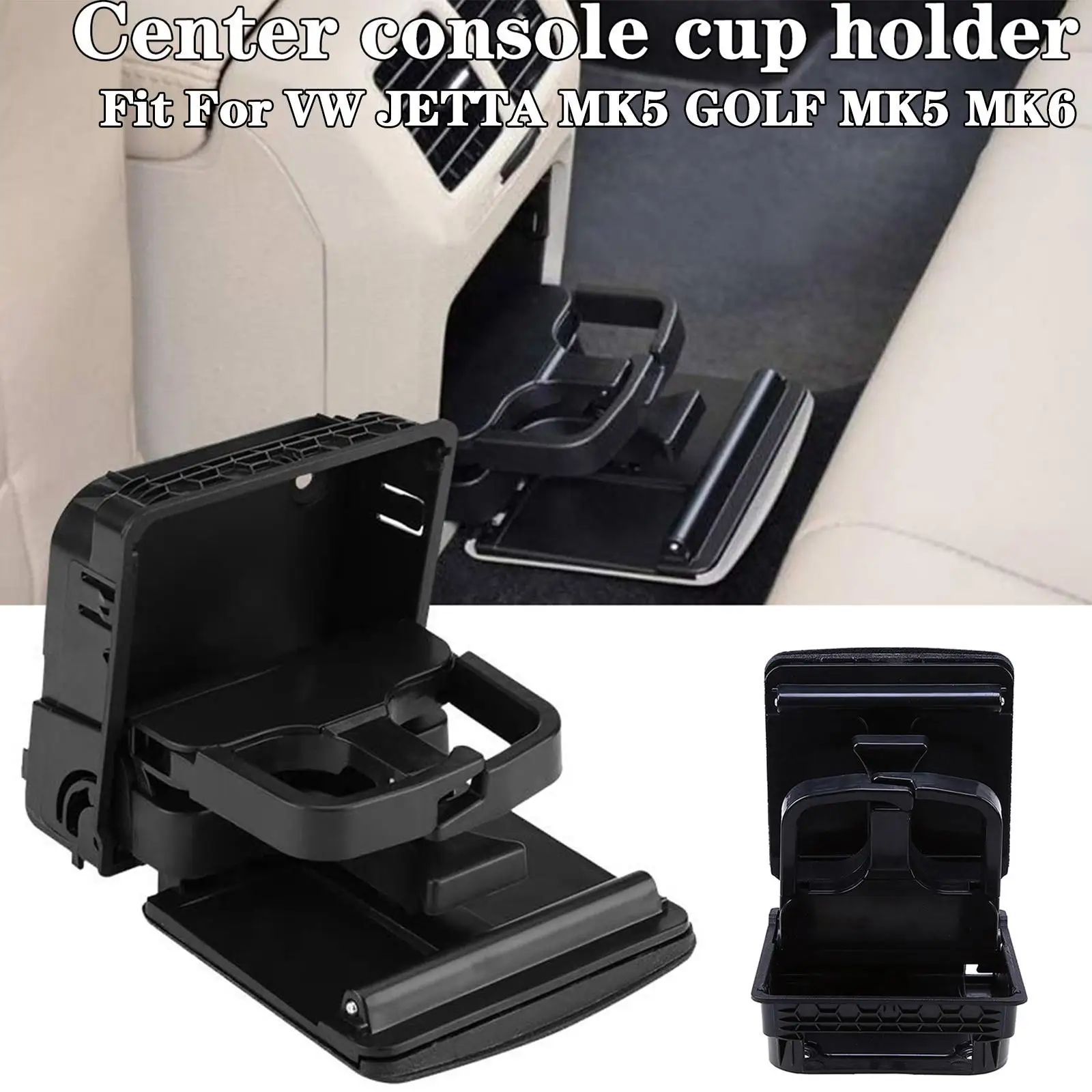 

New Central Console Armrest Rear Back Cup Drink Holder For VW Jetta MK5 5 Golf MK6 6 VI 1K0862532 1K0862532C Q1I9