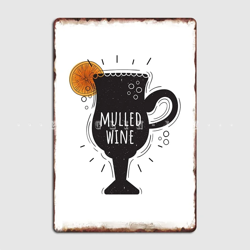 

Mulled Wine Metal Sign Wall Decor Cinema Wall Pub Designing Tin Sign Poster