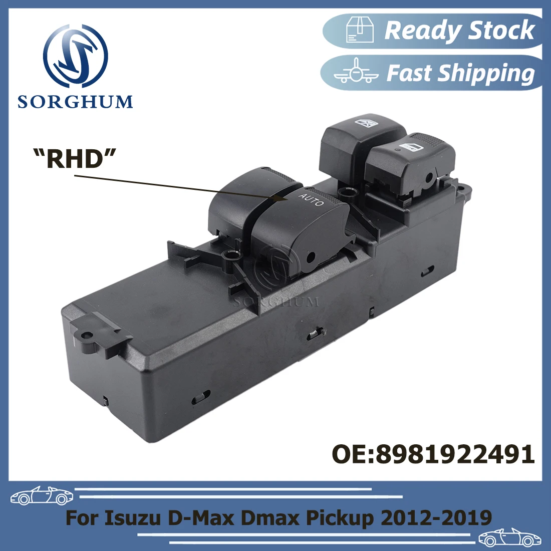 

SORGHUM 8-98192249-1 8981922491 RHD Right Driver Side Power Master Window Switch Button For Isuzu D-Max Dmax Pickup 2012-2019