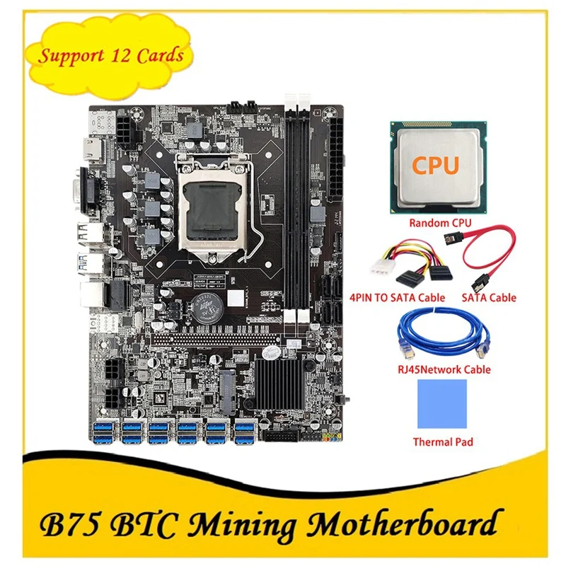 

B75 BTC Mining Motherboard With CPU+4PIN To SATA Cable +SATA Cable LGA1155 12 PCIE To USB DDR3 B75 ETH Motherboard