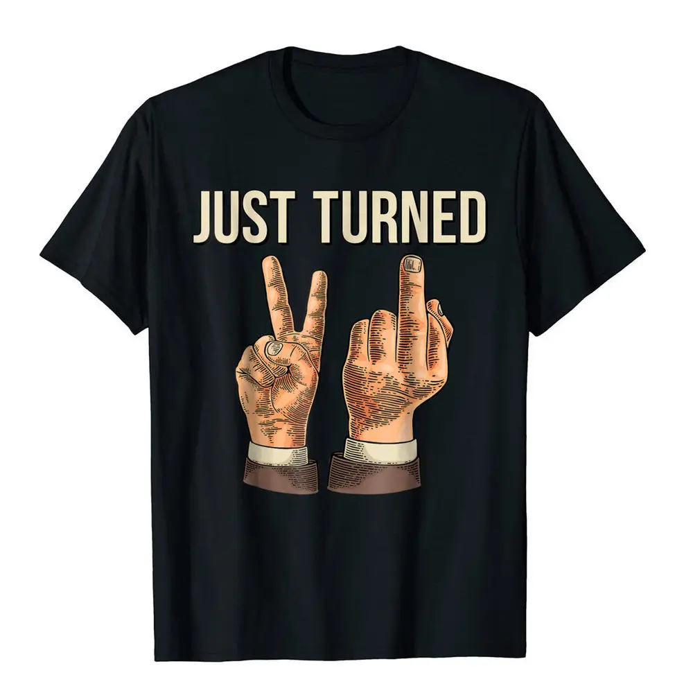 

Just Turned 21 T-shirt Fashion Hip Hop Short Sleeve T-shirt Film Cotton Student Spring and Autumn Shirt