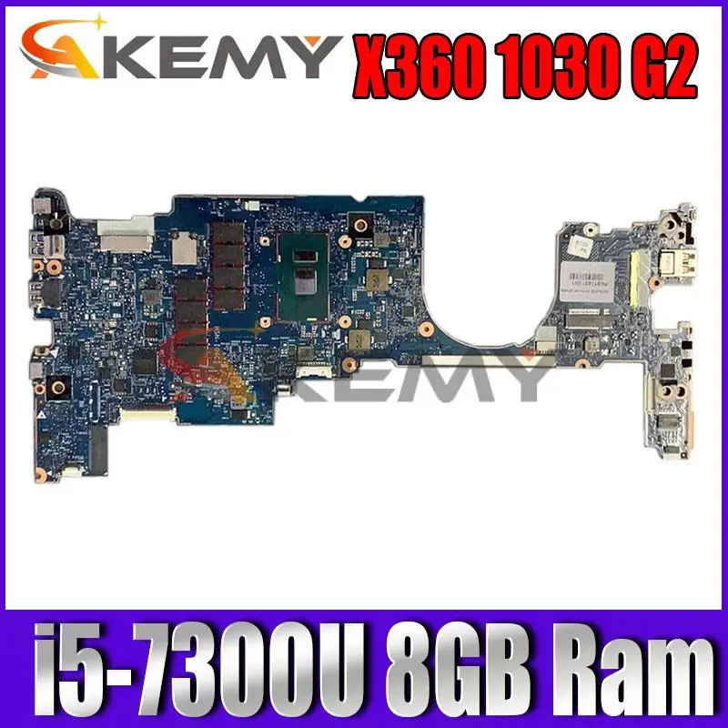

6050A2848001-MB-A01 920053-601 920053-001 For HP EliteBook X360 1030 G2 Laptop motherboard i5-7300U 2.60GHz 8GB Ram