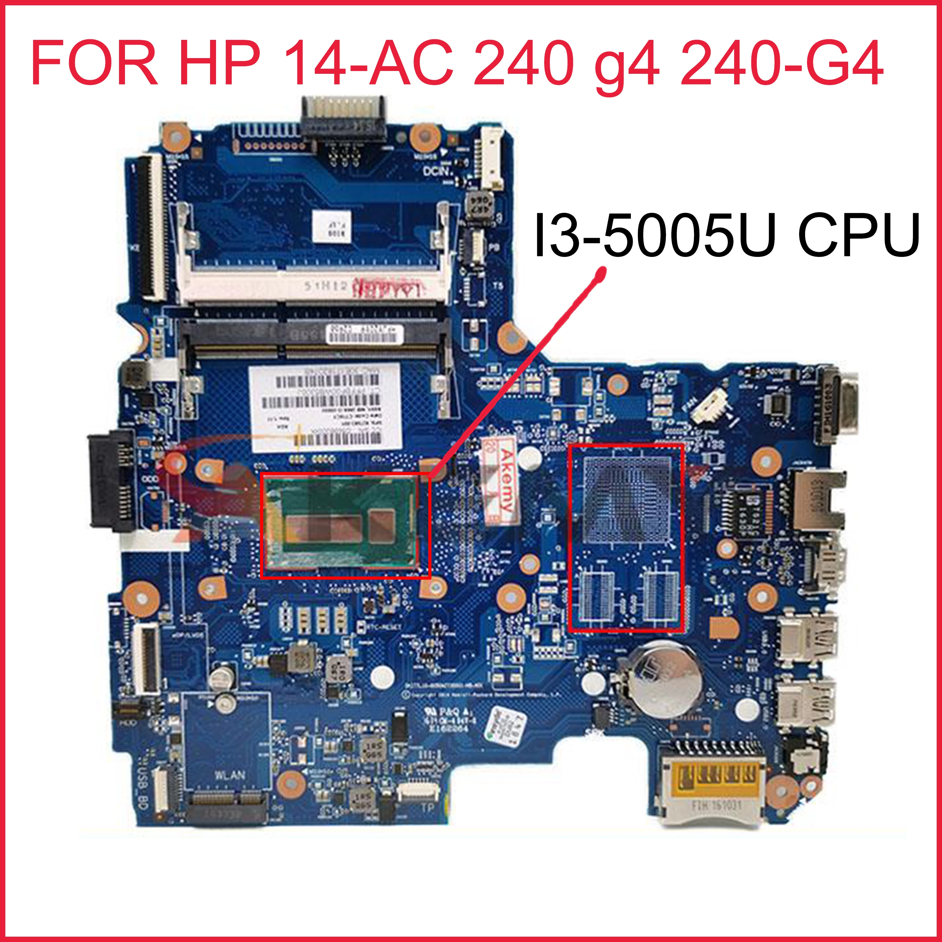 

FOR HP 14-AC 240 g4 240-G4 Laptop Motherboard With I3-5005U 6050A2730001-MB-A01 DDR3 827683-001 827683-501 827683-601 Mainboard