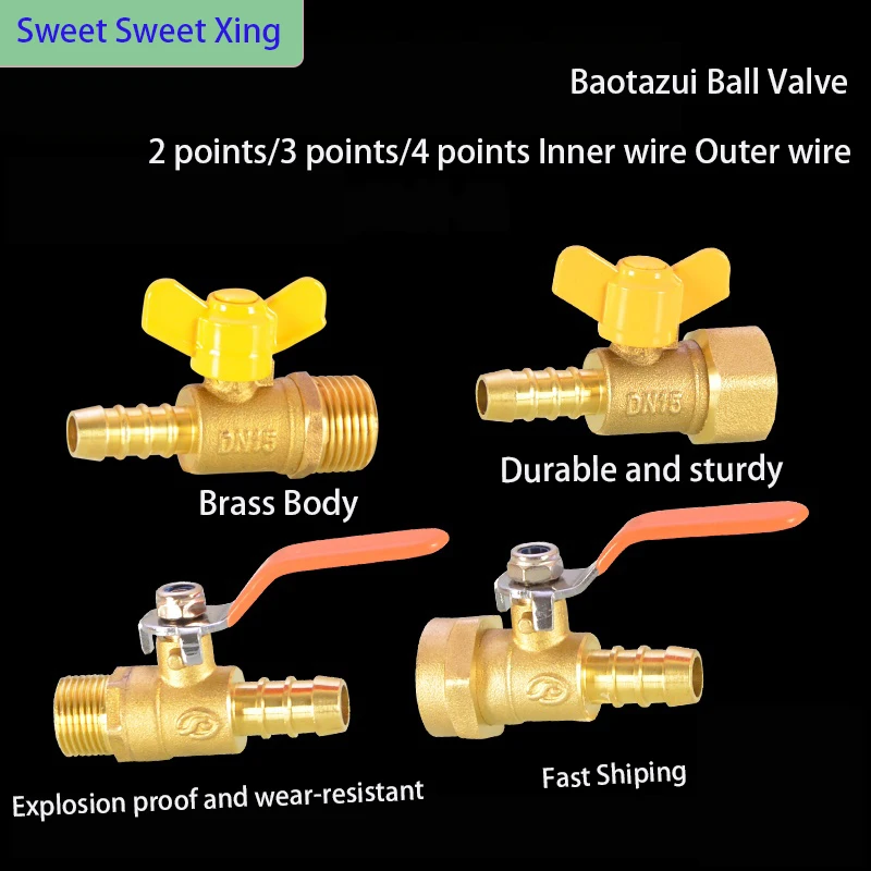 

1/4 IN 3/8IN 1/2 IN Pagoda Ball Valve Copper Outer Wire Inner Tooth Joint Quickly Insert 8/10 / 12mm Trachea Water Hose Nozzle