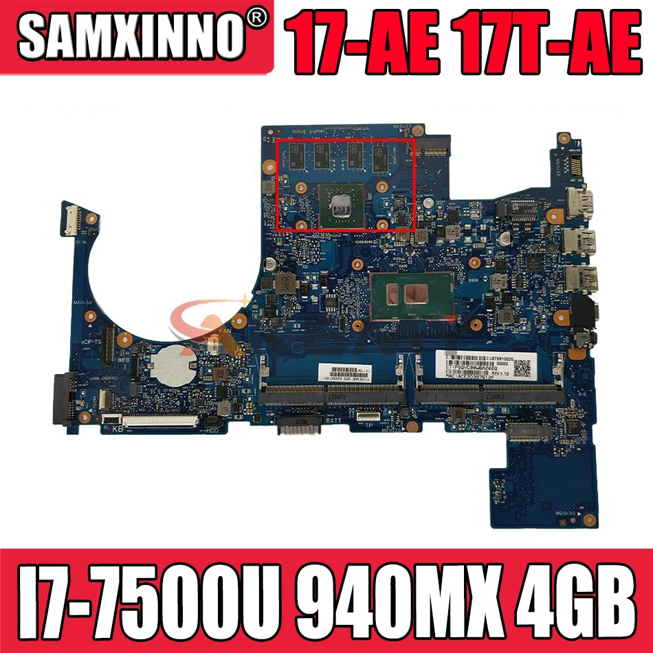 

6050A2923801 mainboard FOR HP envy 17-AE 17T-AE laptop motherboard I7-7500U CPU 940MX 4GB GPU 925397-601 925397-001 925397-501
