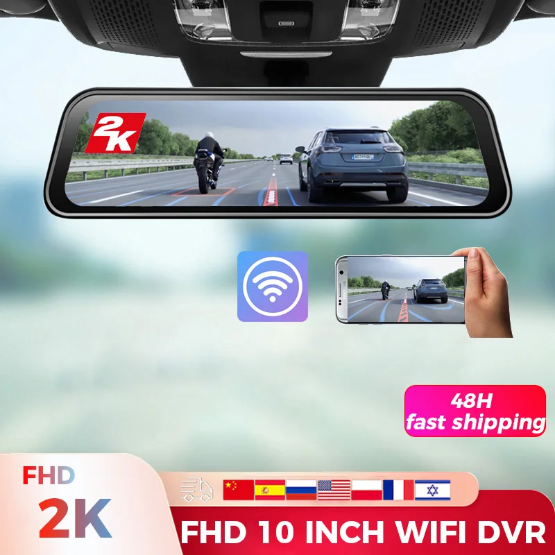 2K Car DVR Wifi FHD Video Rear View Mirror 3 IN 1 Recorder 10 Inch Dash Cam Sony Lens 1440P Camera Streaming Rearview Mirror